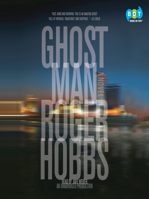 Title details for Ghostman by Roger Hobbs - Wait list
